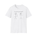 T-Shirt — "I've Got Your Back!"